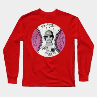 Pete Rose Long Sleeve T-Shirt